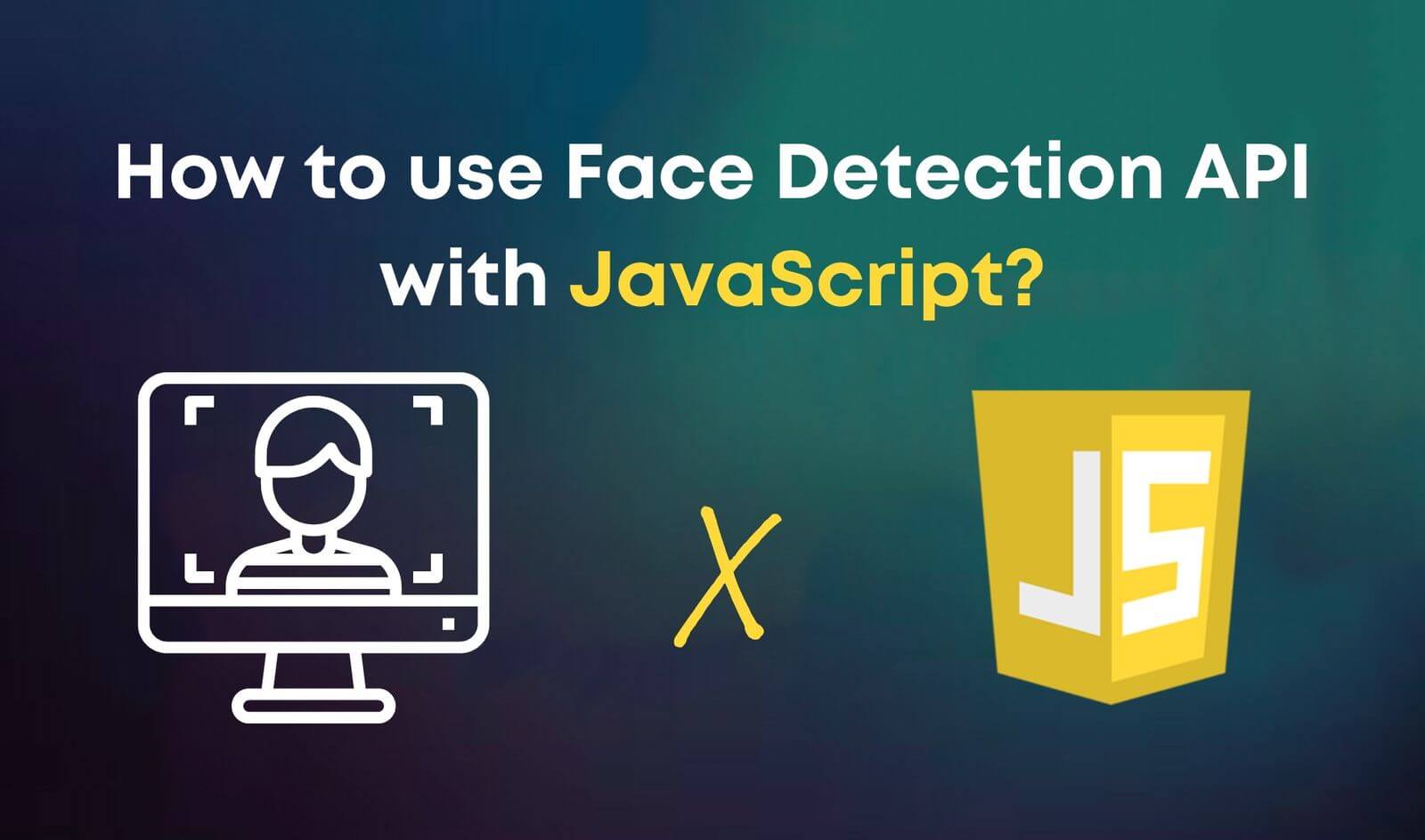 How to Detect Faces in an Image with JavaScript?
